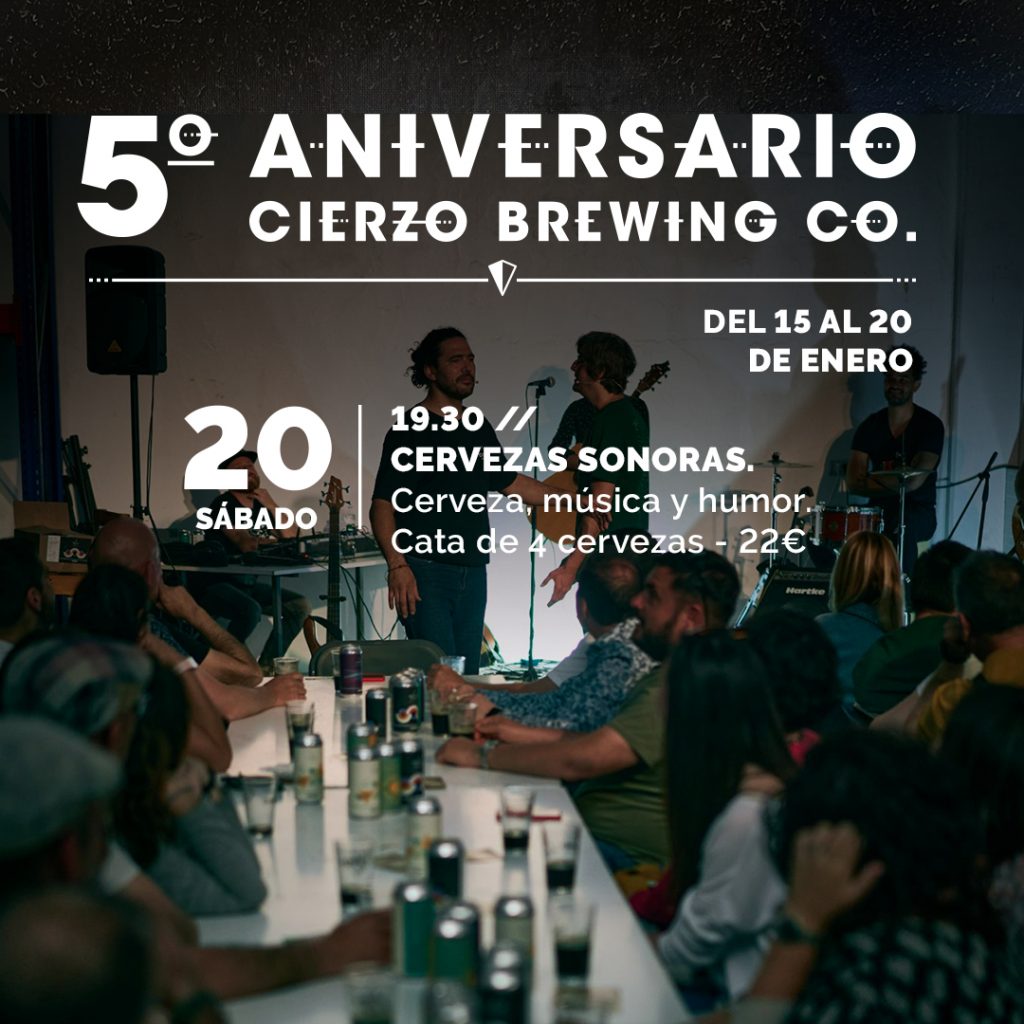 Cervezas Sonoras - 5º Aniversario del brewpub de Cierzo Brewing (Zaragoza)