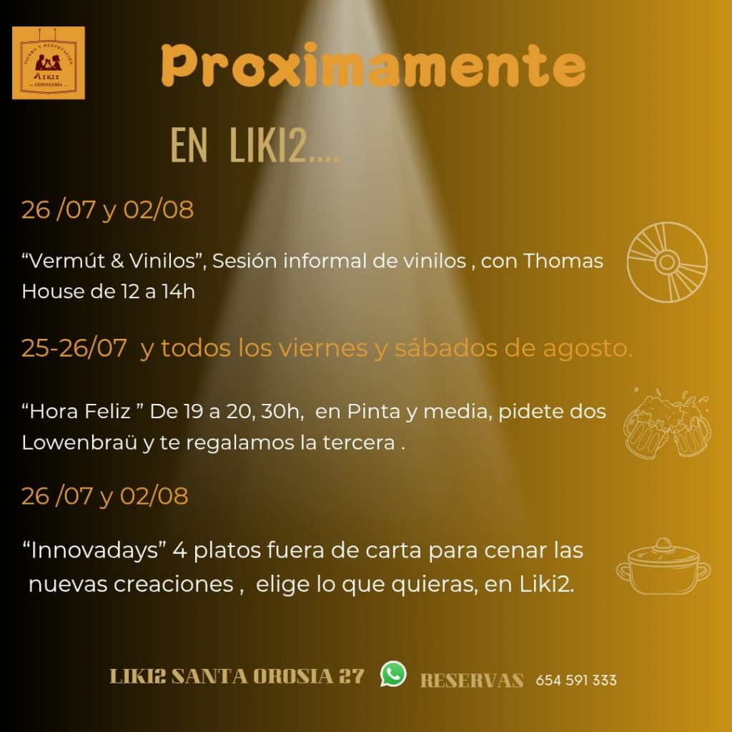 Innovadays en Líquidos Cervecería (Zaragoza) 3 Agenda del mes de julio en Líquidos Cervecería