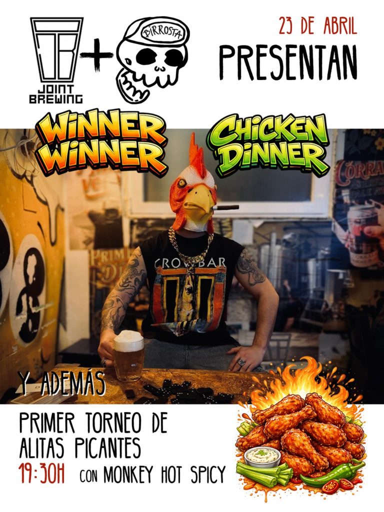 Winner, Winner, Chicken Winner y 1er Campeonato Alitas picantes Birrosta